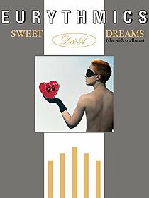 Watch Eurythmics: Sweet Dreams
