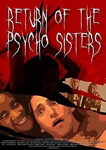 Watch The Return of the Psycho Sisters
