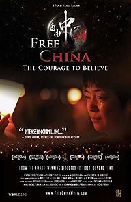 Watch Free China: The Courage to Believe