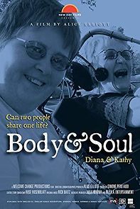 Watch Body & Soul: Diana & Kathy