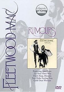 Watch Classic Albums: Fleetwood Mac - Rumours
