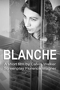 Watch Blanche