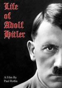 Watch Life of Adolf Hitler