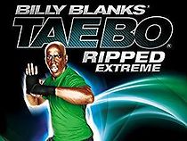 Watch Billy Blanks: Tae Bo Ripped Extreme