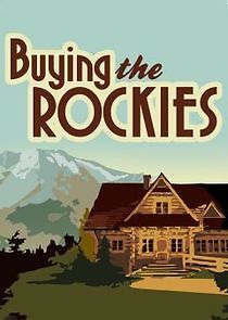 Watch Buying the Rockies