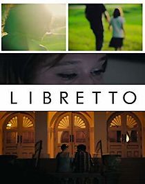 Watch Libretto