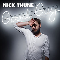Watch Nick Thune: Good Guy