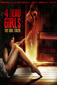 Watch 4 Dead Girls: The Soul Taker