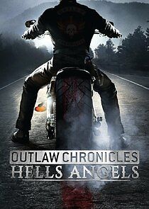 Watch Outlaw Chronicles: Hells Angels