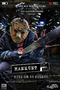 Watch Manhunt: Kill or Be Killed