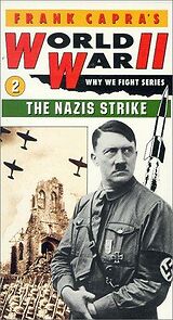 Watch The Nazis Strike (Short 1943)