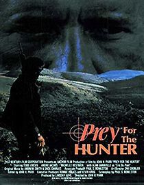 Watch Prey for the Hunter