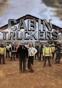 Watch Cabin Truckers