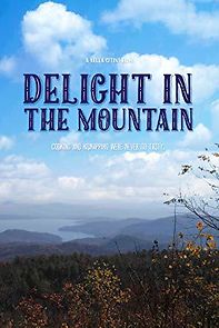 Watch Delight in the Mountain
