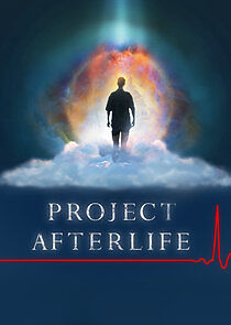 Watch Project Afterlife