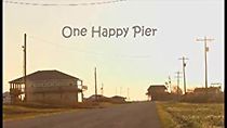 Watch One Happy Pier