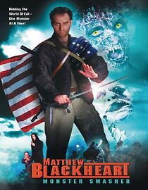 Watch Matthew Blackheart: Monster Smasher