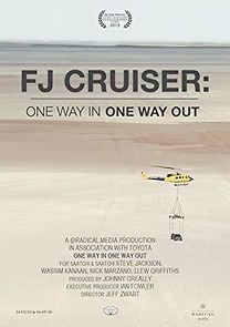 Watch FJ Cruiser: One Way in, One Way Out