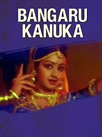 Watch Bangaru Kanuka