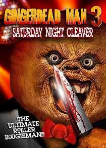 Watch Gingerdead Man 3: Saturday Night Cleaver