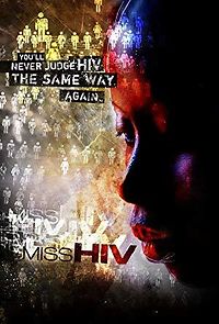 Watch Miss HIV