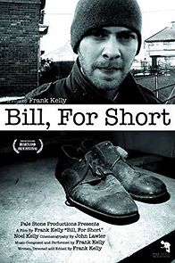 Watch Bill, for Short