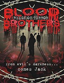 Watch Blood Brothers: Reign of Terror