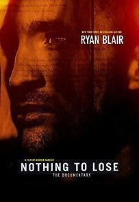 Watch Nothing to Lose: The Documentary