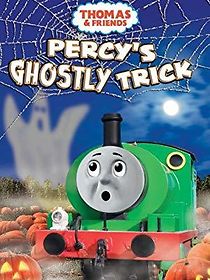 Watch Thomas & Friends: Percy's Ghostly Trick