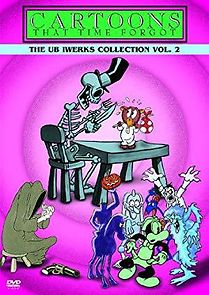 Watch Cartoons That Time Forgot: The Ub Iwerks Collection Vol. 2