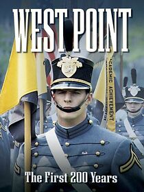 Watch West Point: The First 200 Years