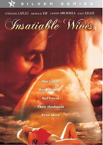 Watch Insatiable Wives