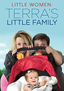 Watch Little Women: LA: Terra's Little Family