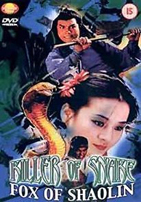 Watch Killer of Snake, Fox of Shaolin