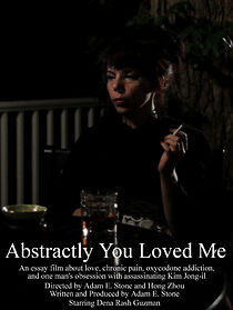 Watch Abstractly You Loved Me