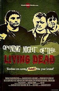 Watch Opening Night of the Living Dead