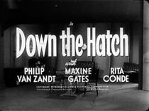 Watch Down the Hatch (Short 1953)