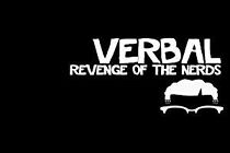 Watch Verbal: Revenge of the Nerds