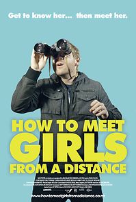 Watch How to Meet Girls from a Distance