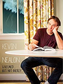 Watch Kevin Nealon: Whelmed, But Not Overly