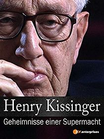 Watch Henry Kissinger: Secrets of a Superpower
