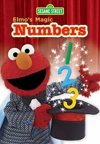 Watch Sesame Street: Elmo's Magic Numbers