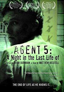 Watch Agent 5: A Night in the Last Life of
