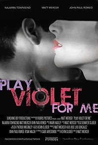 Watch Play Violet for Me