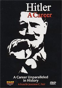 Watch Hitler: A career