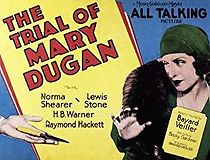 Watch The Trial of Mary Dugan