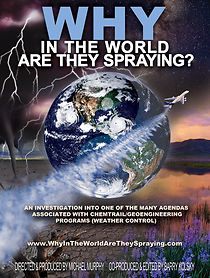 Watch WHY in the World Are They Spraying?