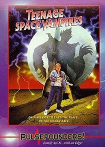 Watch Teenage Space Vampires