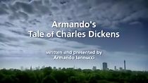 Watch Armando's Tale of Charles Dickens