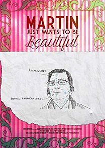 Watch Martin Just Wants to be Beautiful